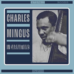 BSMF-7717 Charles Mingus - Incarnations チャールズ・ミンガス／イン 