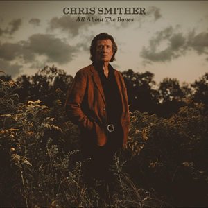 BSMF-6250 Chris Smither - All About The Bones クリス・スミザー／オール・アバウト・ザ・ボーンズ