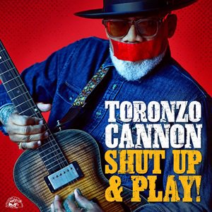 Toronzo Cannon  - Shut Up And Play! 2024/06/21ȯ<img class='new_mark_img2' src='https://img.shop-pro.jp/img/new/icons7.gif' style='border:none;display:inline;margin:0px;padding:0px;width:auto;' />