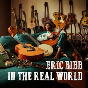 Eric Bibb - In The Real World2024/10/25ȯ<img class='new_mark_img2' src='https://img.shop-pro.jp/img/new/icons11.gif' style='border:none;display:inline;margin:0px;padding:0px;width:auto;' />