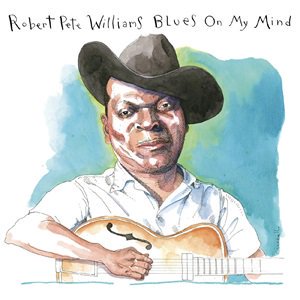 ͽRobert Pete Williams - Blues On My Mind (2CD)2024/11/29ȯͽ<img class='new_mark_img2' src='https://img.shop-pro.jp/img/new/icons8.gif' style='border:none;display:inline;margin:0px;padding:0px;width:auto;' />