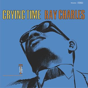 Ray Charles - Crying Time (2024 Remaster) 2024/11/29ȯ