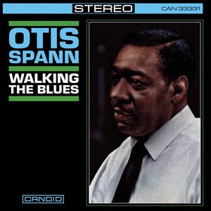 Otis Spann - Walking The Blues 2024/12/25ȯ