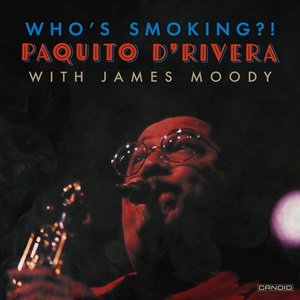 ͽPaquito D'Rivera - Who's Smoking?!2024/12/25ȯͽ<img class='new_mark_img2' src='https://img.shop-pro.jp/img/new/icons6.gif' style='border:none;display:inline;margin:0px;padding:0px;width:auto;' />