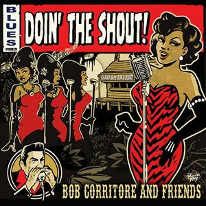 ͽBob Corritore & Friends - Doin' The Shout! 2025/03/28ȯͽ<img class='new_mark_img2' src='https://img.shop-pro.jp/img/new/icons5.gif' style='border:none;display:inline;margin:0px;padding:0px;width:auto;' />