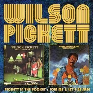 BSMF-7752 Wilson Pickett - Pickett In The Pocket & Join Me