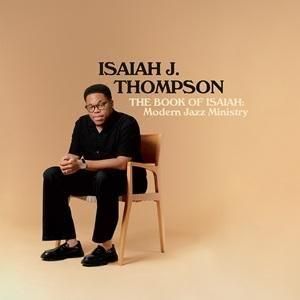 ͽIsaiah J. Thompson - The Book of Isaiah: Modern Jazz Ministry2025/07/25ȯͽ<img class='new_mark_img2' src='https://img.shop-pro.jp/img/new/icons7.gif' style='border:none;display:inline;margin:0px;padding:0px;width:auto;' />