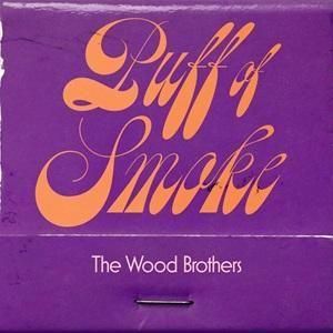 ͽThe Wood Brothers - Puff of Smoke2025/08/22ȯͽ<img class='new_mark_img2' src='https://img.shop-pro.jp/img/new/icons8.gif' style='border:none;display:inline;margin:0px;padding:0px;width:auto;' />