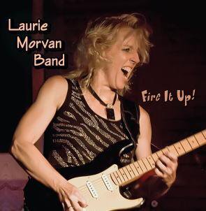 Laurie Morvan / Fire It Up