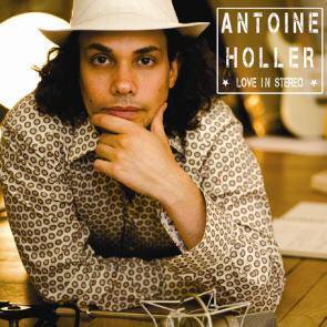 Antoine Holler / Love In Stereo