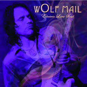 Wolf Mail / Electric Love Soul