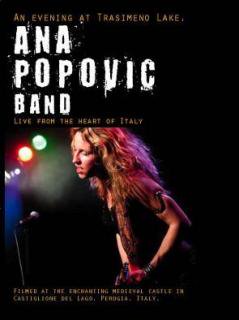 Ana Popovic / An evening at Trasimano Lake - Live in Italy 2010 (DVD) 