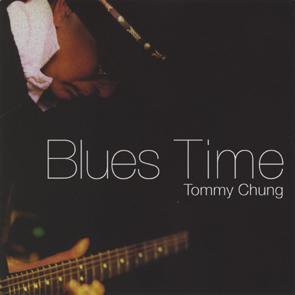 Tommy Chung / Blues Time