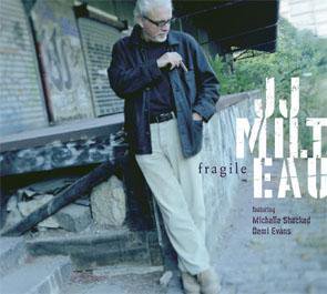 Jean Jacques Milteau / Fragile