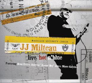 J.J.Milteau / Live,Hot'n Blues