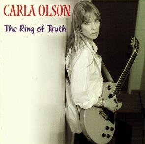 Carla Olson / Ring Of Truth