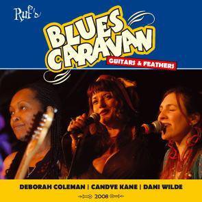 Deborah Coleman, Dani Wilde, Candye Kane / Blues Caravan 2008