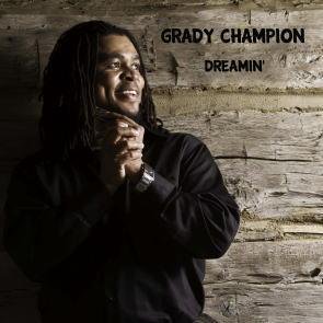 Grady Champion / Dreamin'