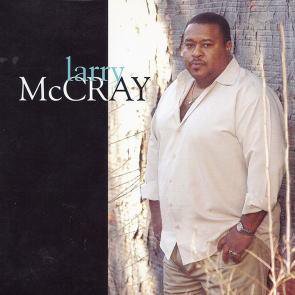Larry McCray / Larry McCray