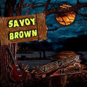 Savoy Brown / Voodoo Moon
