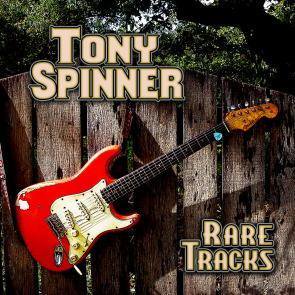 Tony Spinner / Rare Tracks