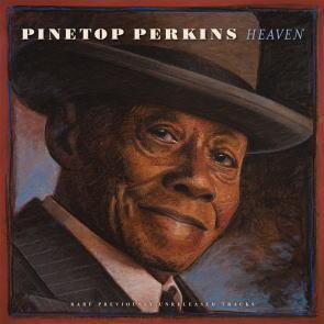 Pinetop Perkins / Heaven