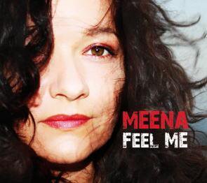 Meena / Feel Me