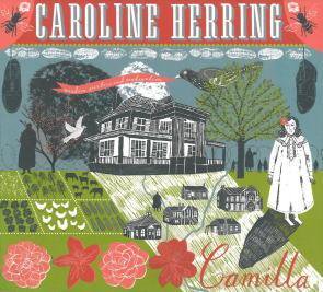 Caroline Herring / Camilla