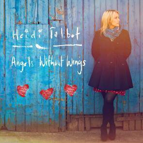 Heidi Talbot / Angel Without Wings