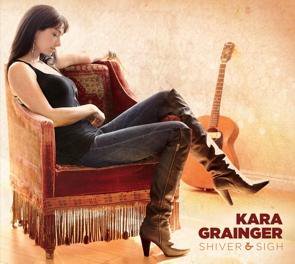 Kara Grainger / Shiver & Sigh