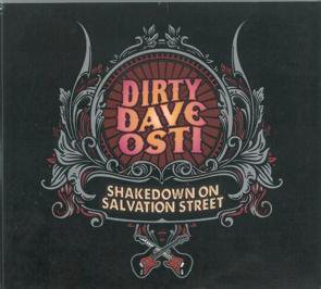 Dirty Dave Osti / Shakedown On Salvation Street