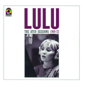 Lulu / The Atco Sessions 1969-72 (2CD) (2014/07)