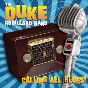 Duke Robillard / Calling All Blues (2014/11)