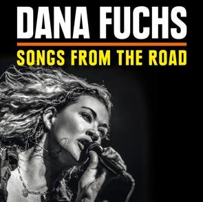 Dana Fuchs / Songs From The Road (CD+DVD)　（2014/11）
