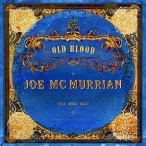 Joe McMurrian  /  Old Blood