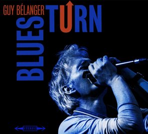 Guy Belanger / Blues Turn (2015/04)