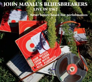John Mayall's Bluesbreakers / Live In 1967 (2015/05/29)