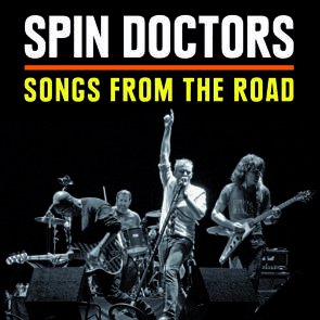 Spin Doctors / Songs From The Road <CD+DVD> (2015/06)