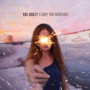 Kail Baxley / A Light That Never Dies (2015/08)