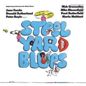 Nick Gravenites And Mike Bloomfield – Steel Yard Blues