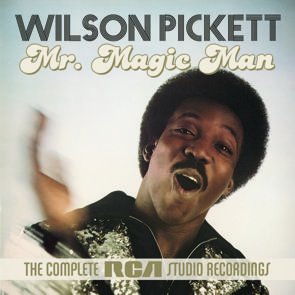 Wilson Pickett / Mr. Magic Man - The Complete RCA Studio Recordings (2CD) (2015/09/18)