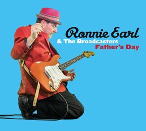 Ronnie Earl & The Broadcasters / Father's Day (2015/09/25)