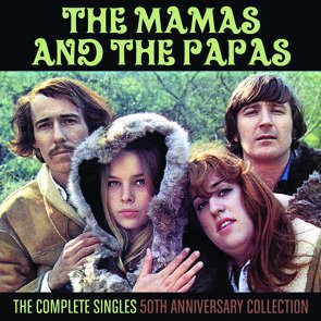 The Mamas & The Papas / The Complete Singles - The 50th Anniversary Collection (2CD)　（2016/01）